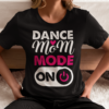 Tricou mamă de balerină Dance Mom Mode ON negru – Balletique