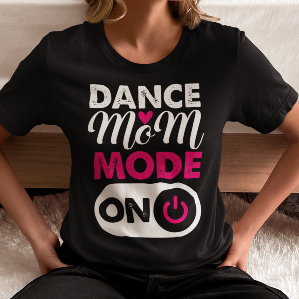 Tricou mamă de balerină Dance Mom Mode ON negru – Balletique